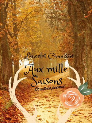 cover image of Aux mille saisons et autres poèmes
